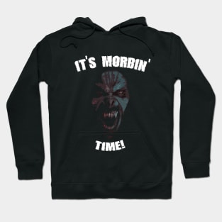 It's morbin' time! Hoodie